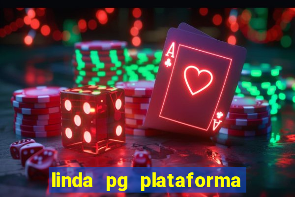 linda pg plataforma de jogos